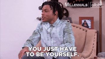 Millennials Be Yourself GIF by ALLBLK (formerly known as UMC)