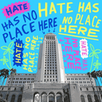 Hate has no place here LA City Hall