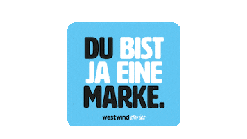 Dubistjaeinemarke Sticker by westwind stories
