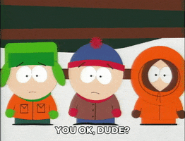 You Ok GIF by South Park