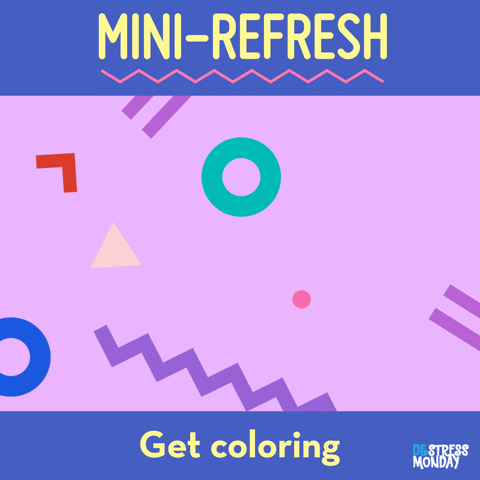 Refresh Coloring GIF by DeStress Monday