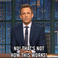 that's not how this works seth meyers GIF by Late Night with Seth Meyers's not how this works seth meyers GIF by Late Night with Seth Meyers
