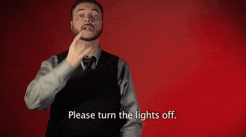 sign language please turn the lights off GIF by Sign with Robert