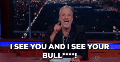 Jon Stewart Bullshit GIF by The Late Show With Stephen Colbert