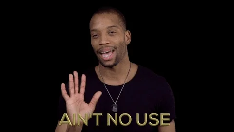 aint no use GIF by Trombone Shorty