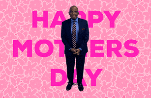 Mothers Day Mom GIF by Al Roker