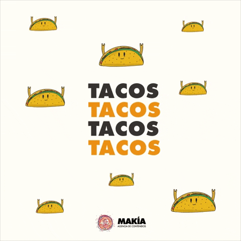 makiacontenidos #makÃ­a #taco GIF