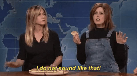 I Dont Sound Like That Jennifer Aniston GIF by Saturday Night Live - Find & Share on GIPHY