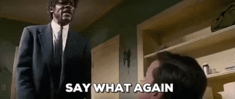 say what again pulp fiction GIF