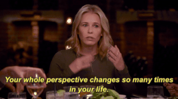 life perspective GIF by Chelsea Handler