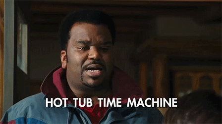 Hot Tub Time Machine Meme