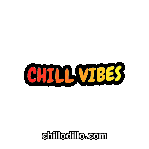 Chill Vibes Sticker by Chillo Dillo