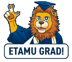 College Graduate Sticker by East Texas A&M University