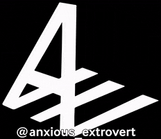 Anxious Extrovert GIF