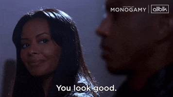 You Look Good GIF by ALLBLK