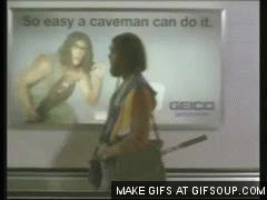 Image result for caveman can do it gif