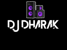 DJ Dharak GIF