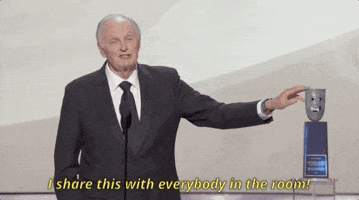 alan alda i share this with everybody in this room GIF by SAG Awards