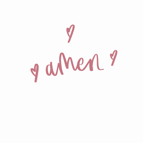 Text gif. Calligraphy style text surrounded with hearts bounces around screen.Text, "amen."