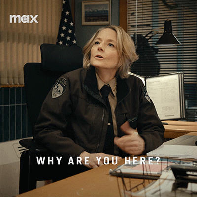 Why Are You Here Jodie Foster GIF by True Detective