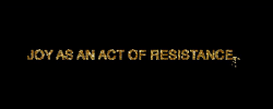 joy resistance GIF by Partisan Records