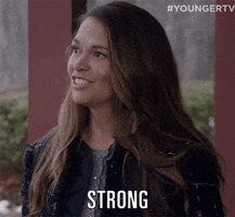 be strong tv land GIF by YoungerTV