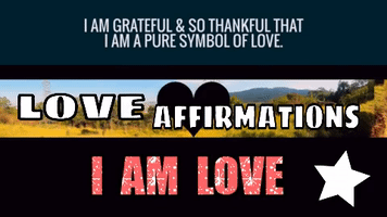 Affirmations Love GIF