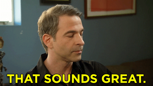 That Sounds Great Gifs Get The Best Gif On Giphy
