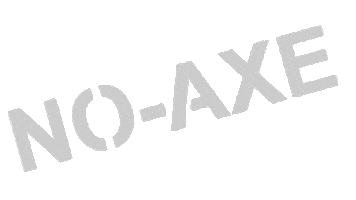 NO-AXE Sticker