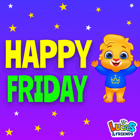 Happy Its Friday GIF by Lucas and Friends by RV AppStudios