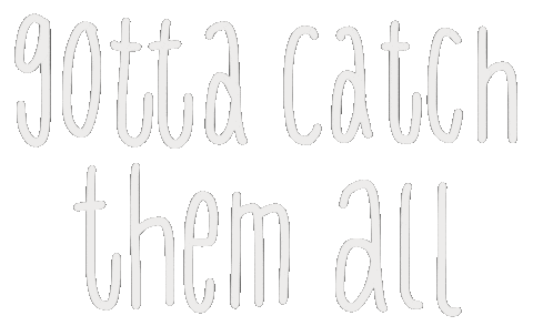 Catch Em All Pokemon Go Sticker For Ios Android Giphy