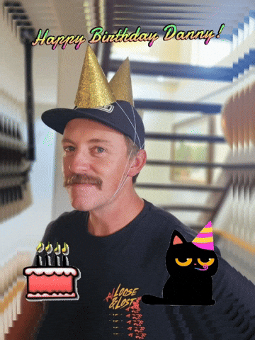 Birthday Danny GIF by vannboozy