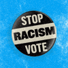 Stop racism - vote