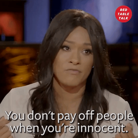 lisa van allen you dont pay off people when youre innocent GIF by Red Table Talk