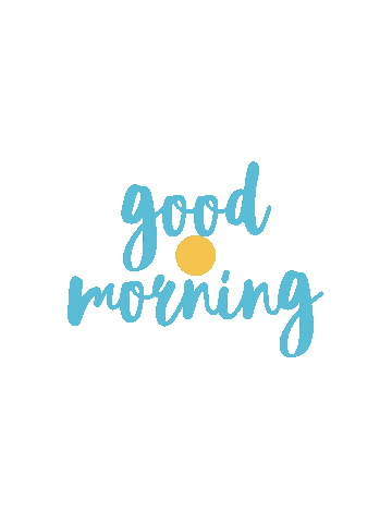 Good Morning Sticker