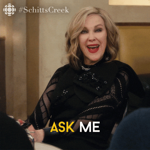 Ask Away Schitts Creek GIF by CBC - Find & Share on GIPHY