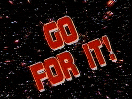 Go For It Motivation GIF