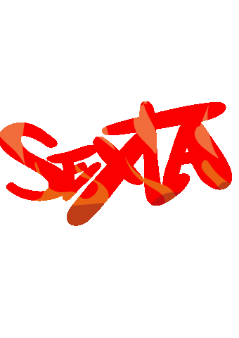 Sexta Fire Sticker by Cabelin/ Amizade