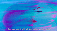 Paint With All The Colors Of The Wind