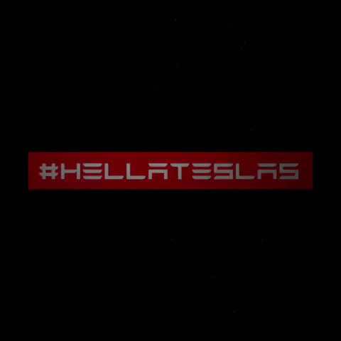 Hellateslas GIF by Telsa Owners East Bay