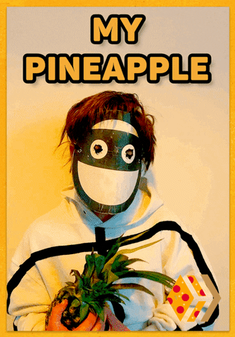 Pineapple GIF by Stick Up Music