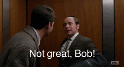 Giphy - Mad Men Not Great Bob GIF