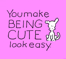Youre Cute GIF by Chippy the Dog