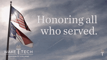 Honor Veterans GIF by Wake Technical Community College