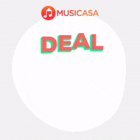 Deal GIF by Musicasa