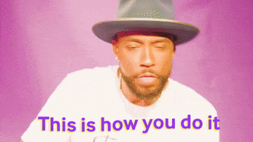 This Is How We Do It GIF