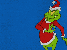 Cartoon gif. The Grinch wearing a Santa disguise, smiling devilishly and putting his hand up to his ear.