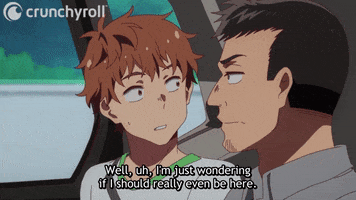 Girlfriend Should I Even Be Here GIF by Crunchyroll