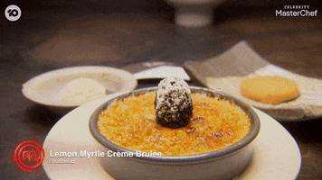 Creme Brulee Cooking GIF by MasterChefAU