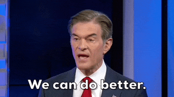 We Can Do Better Dr Oz GIF by GIPHY News